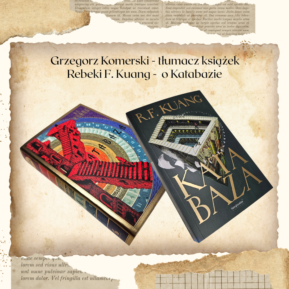 O Katabazie Grzegorz Komerski – tłumacz