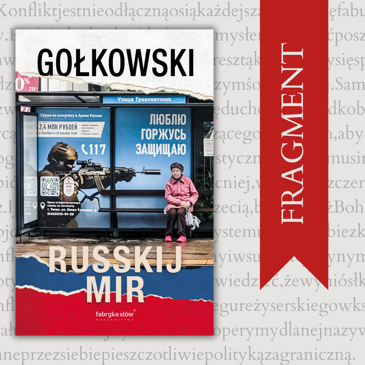 Russkij mir – Michał Gołkowski – non-fiction najwyższych lotów